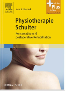 Physiotherapie Schulter: Konservative und postoperative Rehabilitation